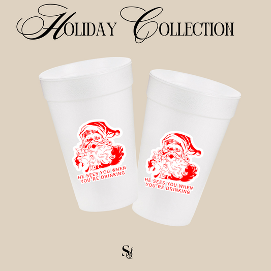 He Sees You When You're Drinking